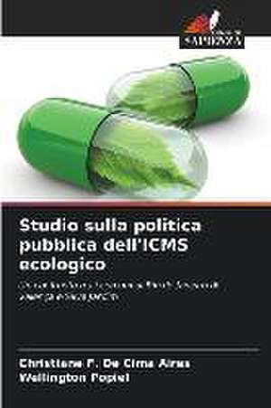 Studio sulla politica pubblica dell'ICMS ecologico de Christiane F. de Cima Aires