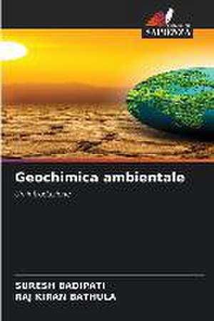 Geochimica ambientale de Suresh Badipati