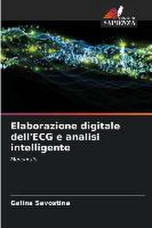 Elaborazione digitale dell'ECG e analisi intelligente de Galina Savostina