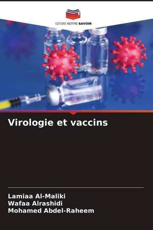 Virologie et vaccins de Lamiaa Al-Maliki