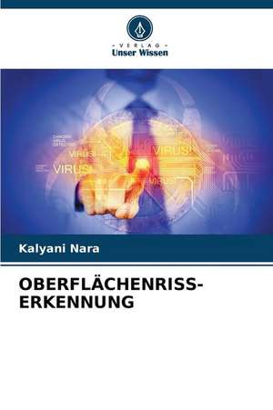 OBERFLÄCHENRISS-ERKENNUNG de Kalyani Nara