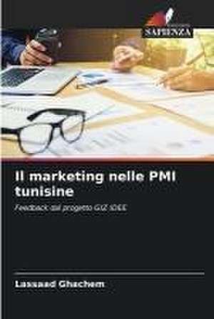 Il marketing nelle PMI tunisine de Lassaad Ghachem