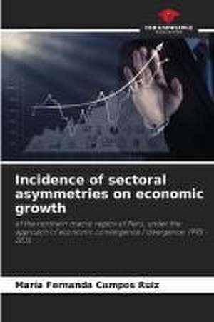 Incidence of sectoral asymmetries on economic growth de María Fernanda Campos Ruiz