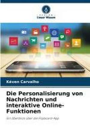 Die Personalisierung von Nachrichten und interaktive Online-Funktionen de Kéven Carvalho