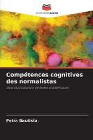 Compétences cognitives des normalistas de Petra Bautista