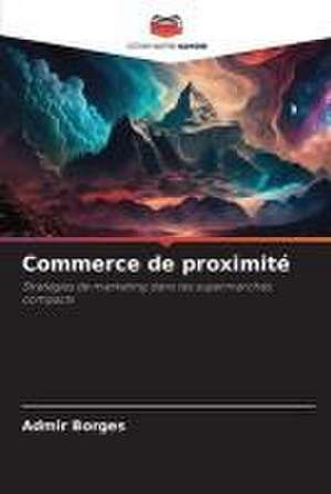 Commerce de proximité de Admir Borges