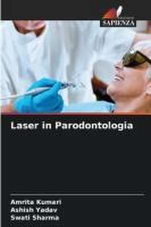 Laser in Parodontologia de Amrita Kumari