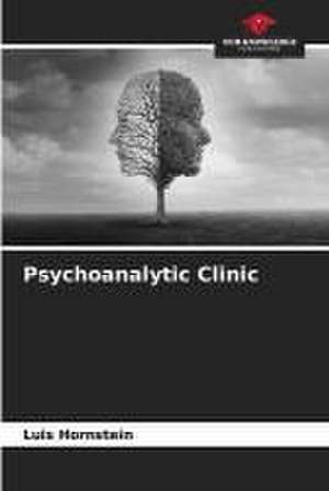 Psychoanalytic Clinic de Luis Hornstein