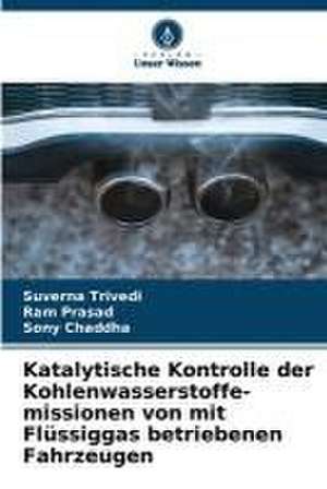 Katalytische Kontrolle der Kohlenwasserstoffe-missionen von mit Flüssiggas betriebenen Fahrzeugen de Suverna Trivedi