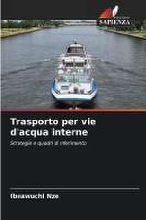 Trasporto per vie d'acqua interne de Ibeawuchi Nze