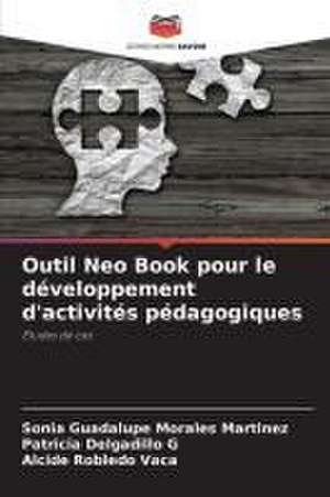 Outil Neo Book pour le développement d'activités pédagogiques de Sonia Guadalupe Morales Martínez