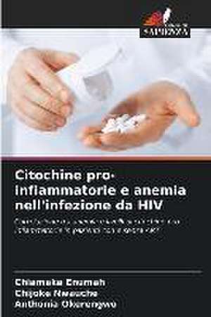 Citochine pro-infiammatorie e anemia nell'infezione da HIV de Chiamaka Enumah