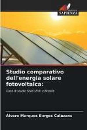 Studio comparativo dell'energia solare fotovoltaica: de Álvaro Marques Borges Calazans