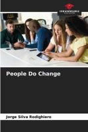 People Do Change de Jorge Silva Rodighiero