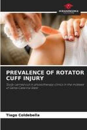 PREVALENCE OF ROTATOR CUFF INJURY de Tiago Coldebella