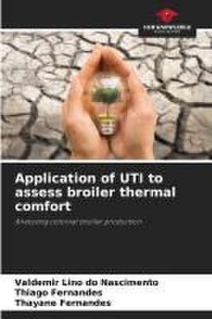 Application of UTI to assess broiler thermal comfort de Valdemir Lino Do Nascimento