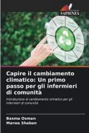 Capire il cambiamento climatico: Un primo passo per gli infermieri di comunità de Basma Osman