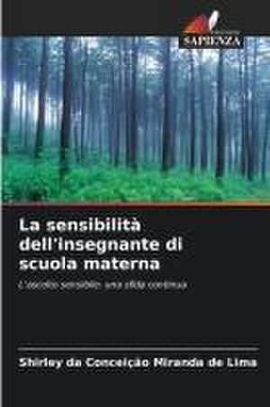 La sensibilità dell'insegnante di scuola materna de Shirley da Conceição Miranda de Lima