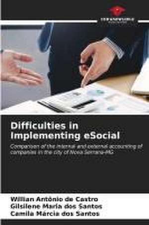 Difficulties in Implementing eSocial de Willian Antônio de Castro