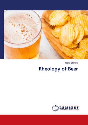 Rheology of Beer de Ioana Stanciu