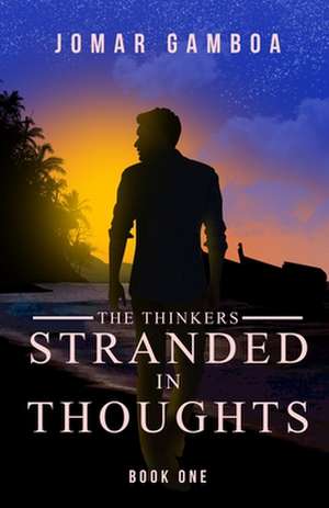 Stranded in Thoughts de Jomar Gamboa