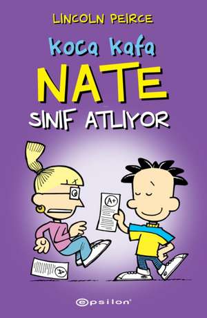 Koca Kafa Nate Sinif Atliyor de Lincoln Peirce