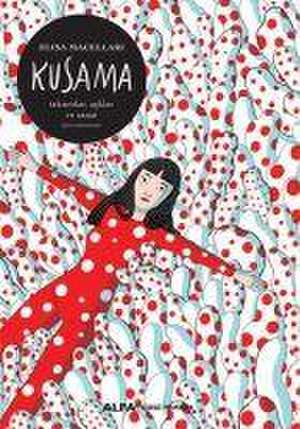 Kusama de Elisa Macellari