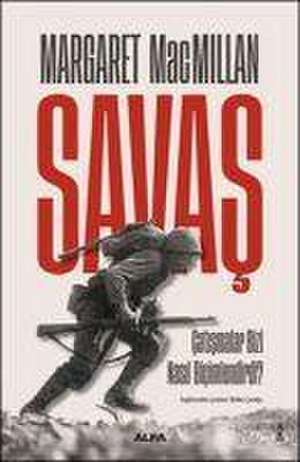 Savas de Margaret Macmillan