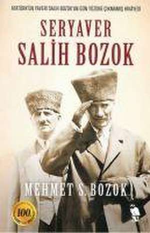 Seryaver Salih Bozok de Mehmet S. Bozok