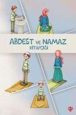 Abdest Ve Namaz Kitapcigi de Murat Aydemir