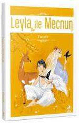 Leyla ile Mecnun de Fuzuli