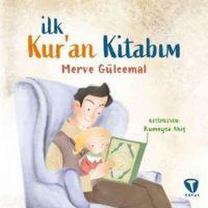 Ilk Kuran Kitabim de Merve Gülcemal
