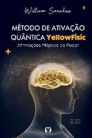 Metodo de Ativação Quantica de William Sanches