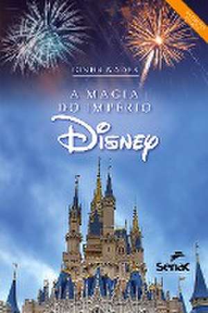 A magia do império Disney de Ginha Nader