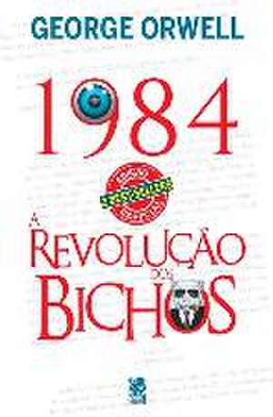 1984 + A Revolução Dos Bichos de George Orwell