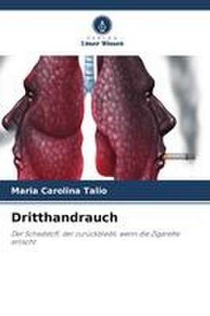 Dritthandrauch de Maria Carolina Talio