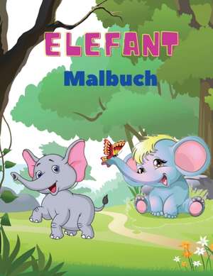 Elefant Malbuch de Torsten Becker