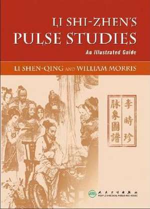 Li Shi-zhen's Pulse Studies de Li Shen-Qing