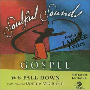 We Fall Down de Donnie McClurkin