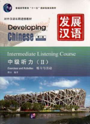 Developing Chinese - Intermediate Listening Course vol.2 de Fu You