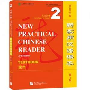 New Practical Chinese Reader vol.2 - Textbook de Liu Xun