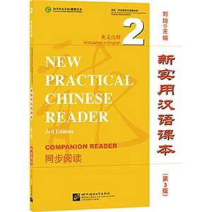 New Practical Chinese Reader vol.2 - Companion Reader de Liu Xun