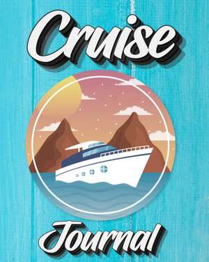 Cruise Journal de Milliie Zoes