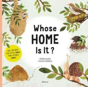 Whose Home Is It? de Radka Piro