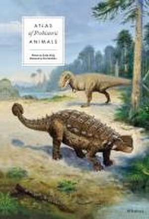 Atlas of Prehistoric Animals de Radek Maly