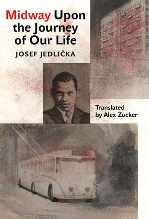 Midway Upon the Journey of Our Life de Josef Jedlicka