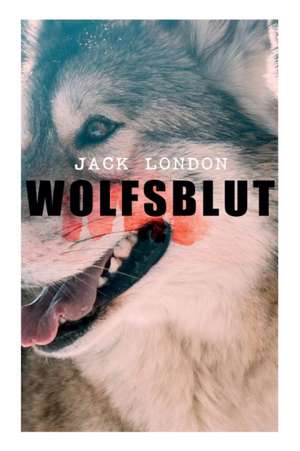 Wolfsblut de Jack London