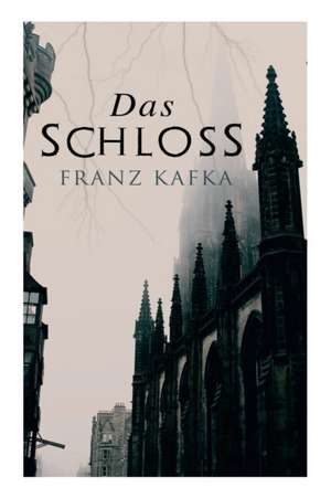 Das Schloss de Franz Kafka