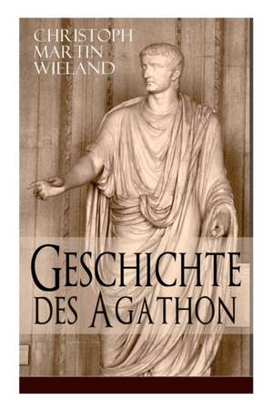 GER-GESCHICHTE DES AGATHON