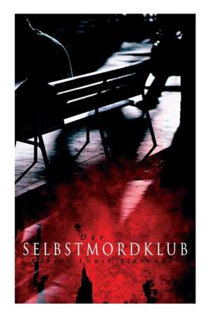 Der Selbstmordklub de Robert Louis Stevenson